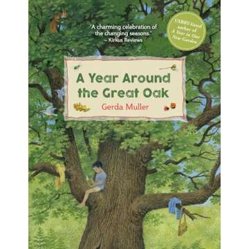 A Year Around the Great Oak