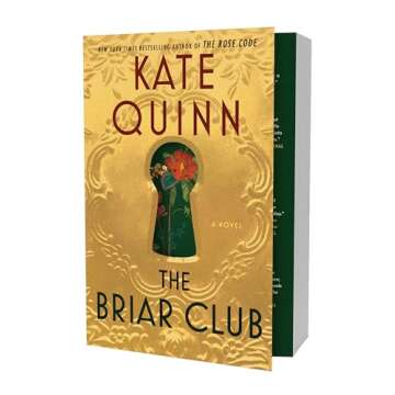 The Briar Club: The Briar Club: A Novel: A Thrilling and Powerful Story of Female Friendships and Se...