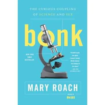 Bonk: The Curious Coupling of Science and Sex – A Hilarious Exploration of Sexual Research
