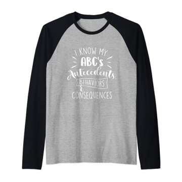 I Know My ABC's Behavior Analyst Therapist Psychologist Raglan Baseball Tee