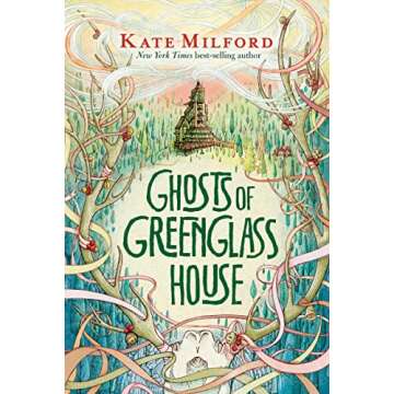 Ghosts of Greenglass House: A Greenglass House Story