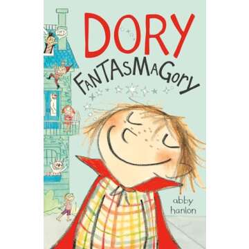 The Dory Fantasmagory Series 6 Books Set – Whimsical Adventures Await!