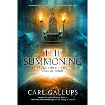 The Summoning: Preparing for the Days of Noah