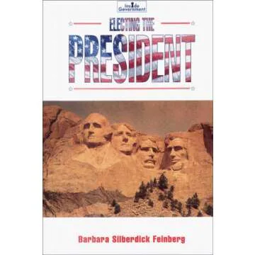 Electing the President Book - Inside U.S. Government