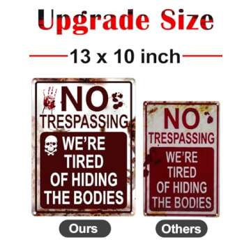 2 Packs Halloween Decoration Halloween Signs, 13"x10" Funny Metal Tin Sign No Trespassing We're Tired of Hiding The Bodies Perfect for Indoor/Outdoor