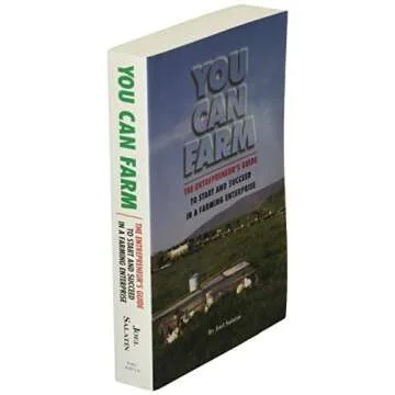 You Can Farm: Your Guide to Successful Farming Ventures