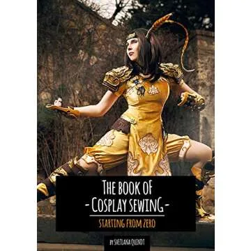 The Ultimate Guide to Cosplay Sewing: Start from Scratch