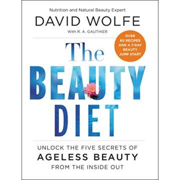 The Beauty Diet: Unlock the Five Secrets of Ageless Beauty from the Inside Out