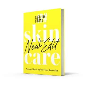 Skincare: The New Edit - The award-winning, no-nonsense guide with all new industry updates and recommendations for your skin