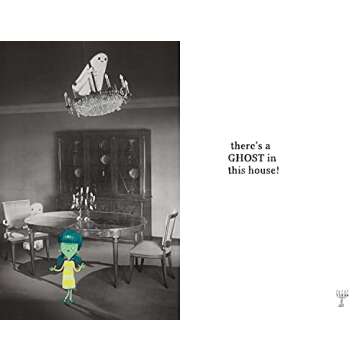 There’s a Ghost in this House