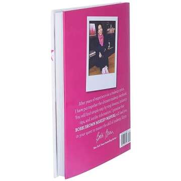 Bobbi Brown Makeup Manual for Beginners and Pros