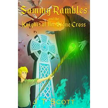 Sammy Rambles and the Knights of the Stone Cross
