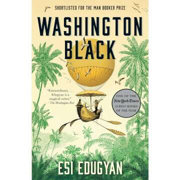 Washington Black: A Gripping Tale of Freedom and Identity