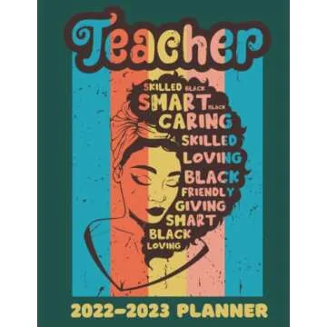 Black Teachers Affirmation Cover Art Teacher Planner 2022-2023