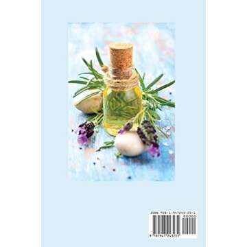 The Essential Oil Diffuser Recipes Book for Aromatherapy Enthusiasts
