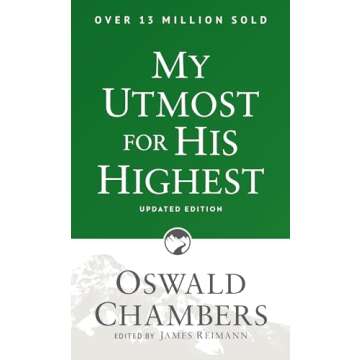 My Utmost for His Highest: Updated Language Paperback - A Daily Devotional for Spiritual Growth