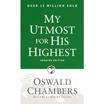 My Utmost for His Highest: Updated Language Paperback - A Daily Devotional for Spiritual Growth