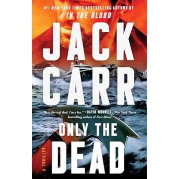 Only the Dead: A Thriller (Terminal List Book 6)