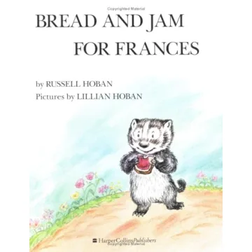 Bread and Jam for Frances - A Timeless Children's Classic