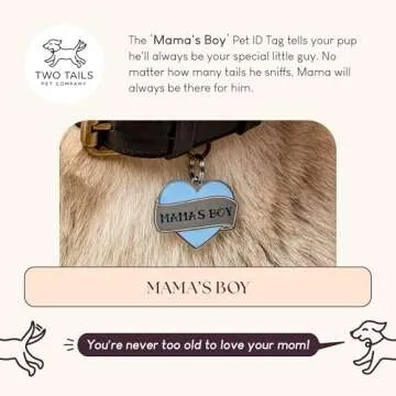 Two Tails Pet Company Personalized 'Mama's Boy' Pet ID Tag - Custom Engraved Dog Tags for Pets - Dur...