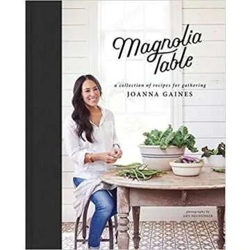 Magnolia Table: A Collection of Recipes for Gathering - Discover Comfort Food at Its Best