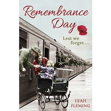 Remembrance Day by Leah Fleming - A Heartfelt Historical Tale