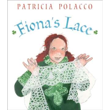 Fiona's Lace - A Heartwarming Children's Book