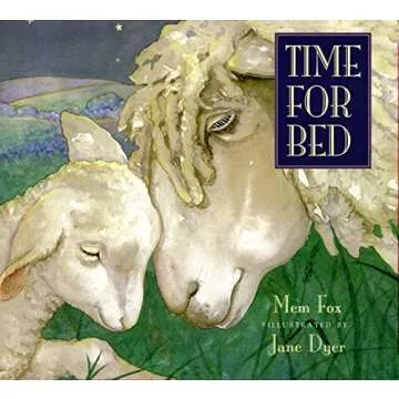 Time for Bed by Mem Fox - Enchanting Bedtime Story for Kids