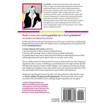Gutsy Glorious Life Coach: How to Turn Your Life Coaching Practice into a Soulful Money-Making Busin...