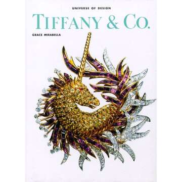 Tiffany & Co. (Universe of Design): A Timeless Journey Through Elegance