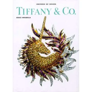 Tiffany & Co. (Universe of Design): A Timeless Journey Through Elegance