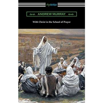 With Christ in the School of Prayer – A Transformative Guide to Deepening Your Prayer Life