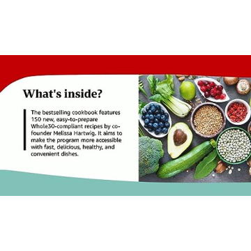 The Whole30 Fast & Easy Cookbook with 150 Delicious Recipes