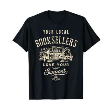 Support Your Local Booksellers Books Retro Elegant Sign T-Shirt