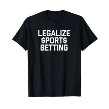 Legalize Sports Betting Sports Gambling T-Shirt