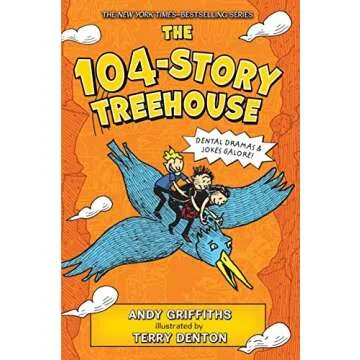 The 104-Story Treehouse: Dental Dramas & Jokes Galore! A Must-Read for Young Adventures