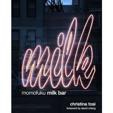 Momofuku Milk Bar: A Cookbook