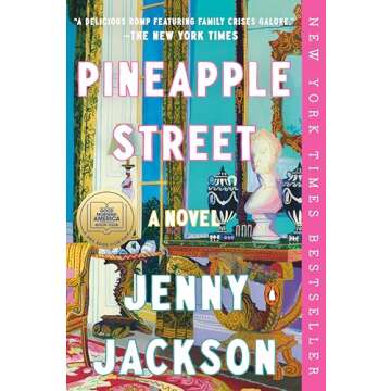 Pineapple Street: A Captivating Novel of Family and Wealth Dynamics