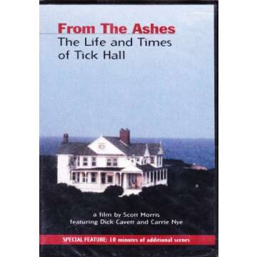 from the ashes the life and times of tick hall