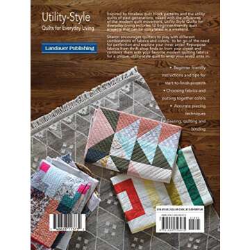 Utility-Style Quilts for Everyday Living (Landauer) 12 Beautiful, Functional Projects from Table Run...