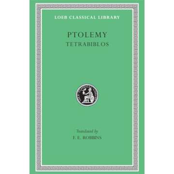 Ptolemy: Tetrabiblos (Loeb Classical Library No. 435)