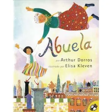 Abuela (Spanish Edition) - A Bilingual Children's Delight
