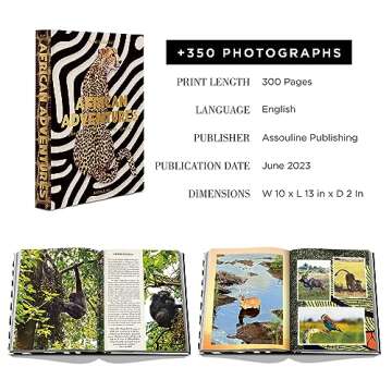 African Adventures: The Greatest Safari on Earth - Assouline Coffee Table Book