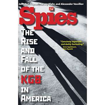 Spies: The Rise and Fall of the KGB in America