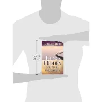 Things Hidden: Scripture as Spirituality