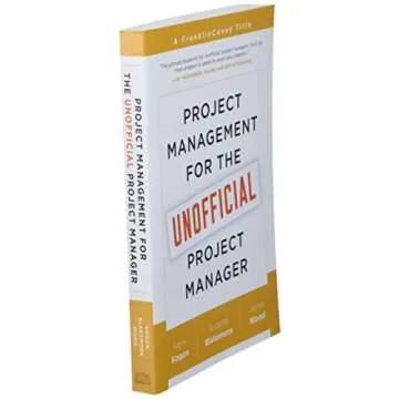 Project Management for the Unofficial Project Manager: A FranklinCovey Title