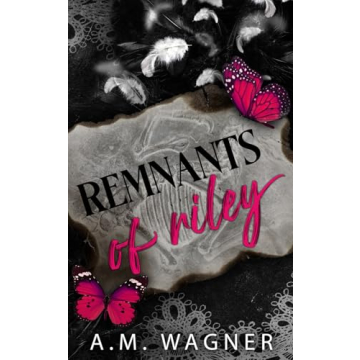 Remnants of Riley (Fractured Souls) - A Captivating Journey Through Grief and Resilience