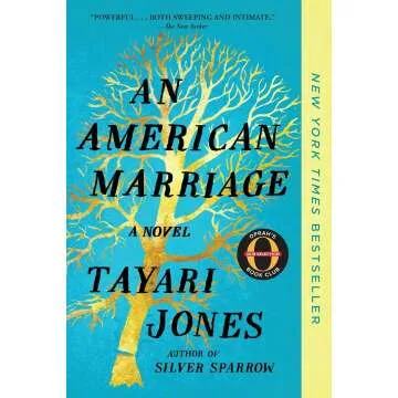 An American Marriage: A Compelling Novel of Love and Betrayal