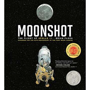 Moonshot: The Flight of Apollo 11 - An Inspiring Space Adventure for Kids