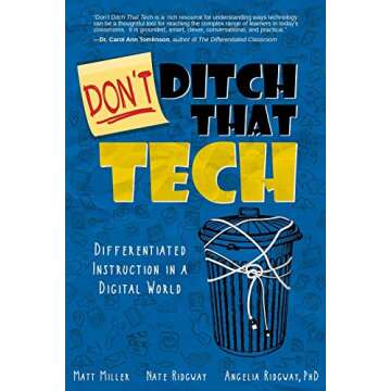 DON'T Ditch That Tech: Differentiated Instruction in a Digital World